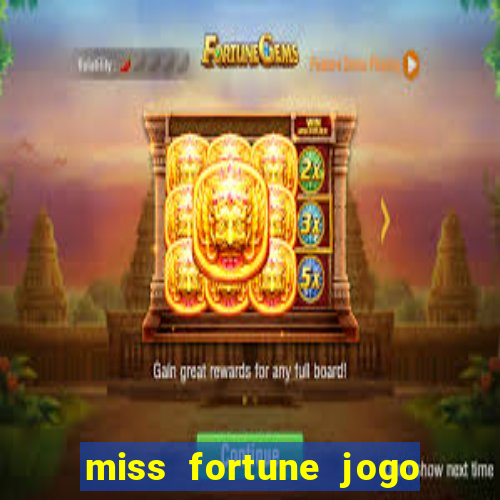 miss fortune jogo de sexo